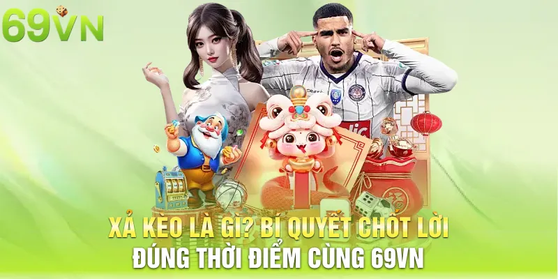 xả kèo
